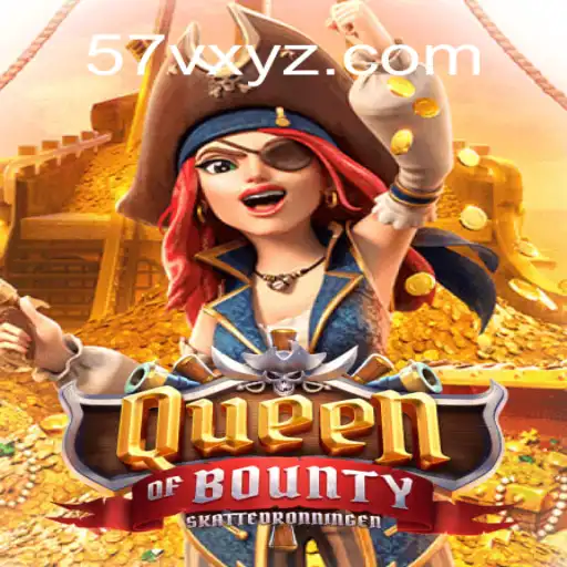 Exploring the Thrilling Adventure of QueenofBounty: A Comprehensive Guide