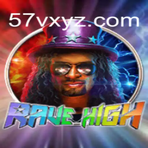 Discovering RaveHigh: An Immersive Gaming Experience with 57V