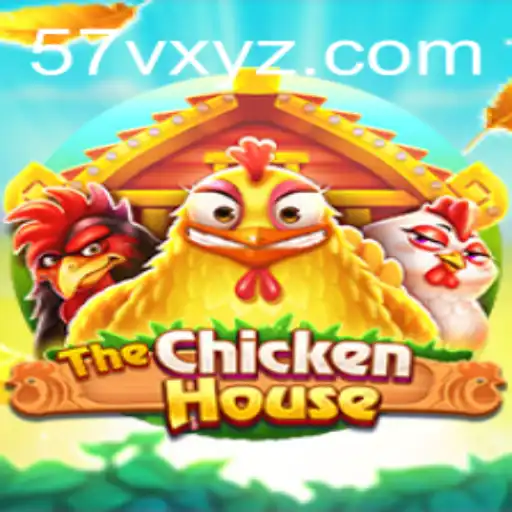The Exciting World of TheChickenHouse: Delve into the Game of 57V
